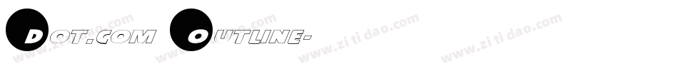 Dot.com Outline字体转换